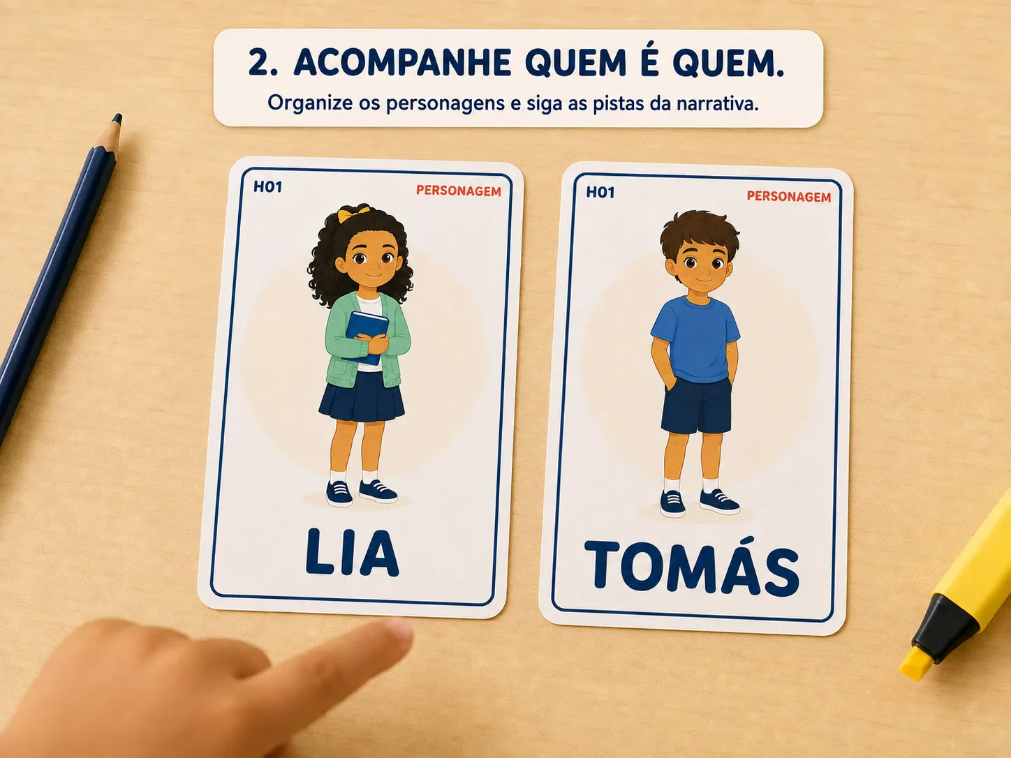 Passo 2: acompanhe quem é quem — cartas-personagem Lia e Tomás